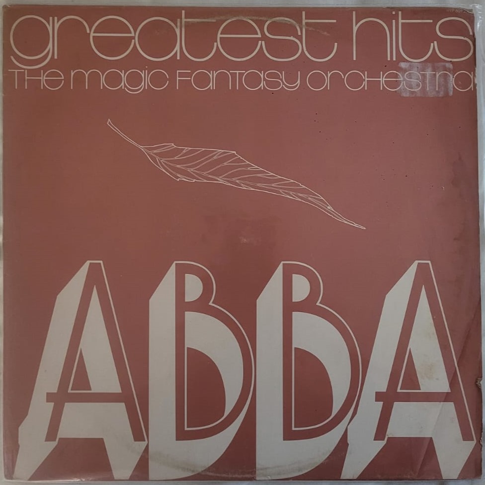 LP Greatest Hits - The Magic Fantasy Orchestra - ABBA (1985) (Raro)